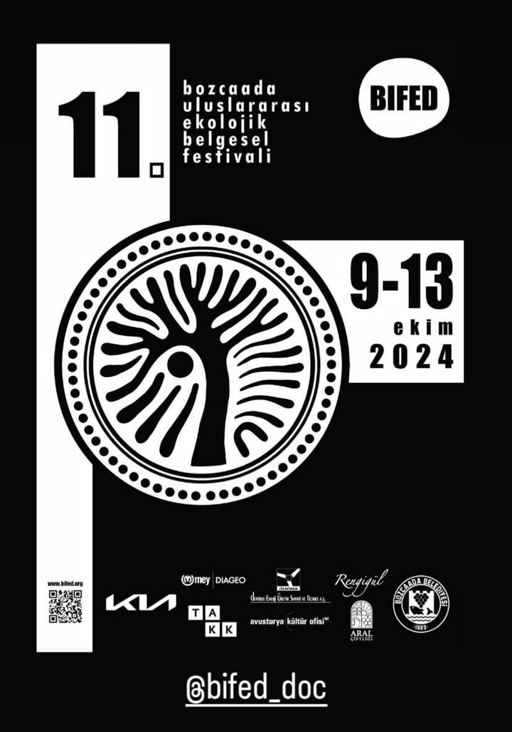 📽 11. Bozcaada International Festival of Ecological Documentaries

🗓 09. – 13.10.2024
📍 #Bozcaada

Etkinlik programı | Veranstaltungsprogramm:
👉 <a href="/bifed_doc/">BIFED</a> 
_____
#BIFED #BIFED2024 #belgeselfilm #dokumentarfilm #documentaryfilm #ekoloji #ökologie #ecology #acfistanbul