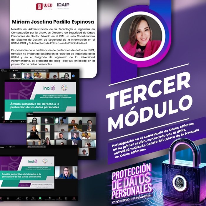 IDAIP_DURANGO's tweet photo. 📍🔒 Avanza el  Diplomado en Protección de Datos Personales como Derecho Fundamental, para proteger la información en el ámbito público, privado y académico, el tercer módulo estuvo a cargo de @Ing_Mili, Directora de Seguridad de Datos Personales del Sector Privado en 
el @INAImexico. #IDAIP @UJED_Oficial
#DatosPersonales
