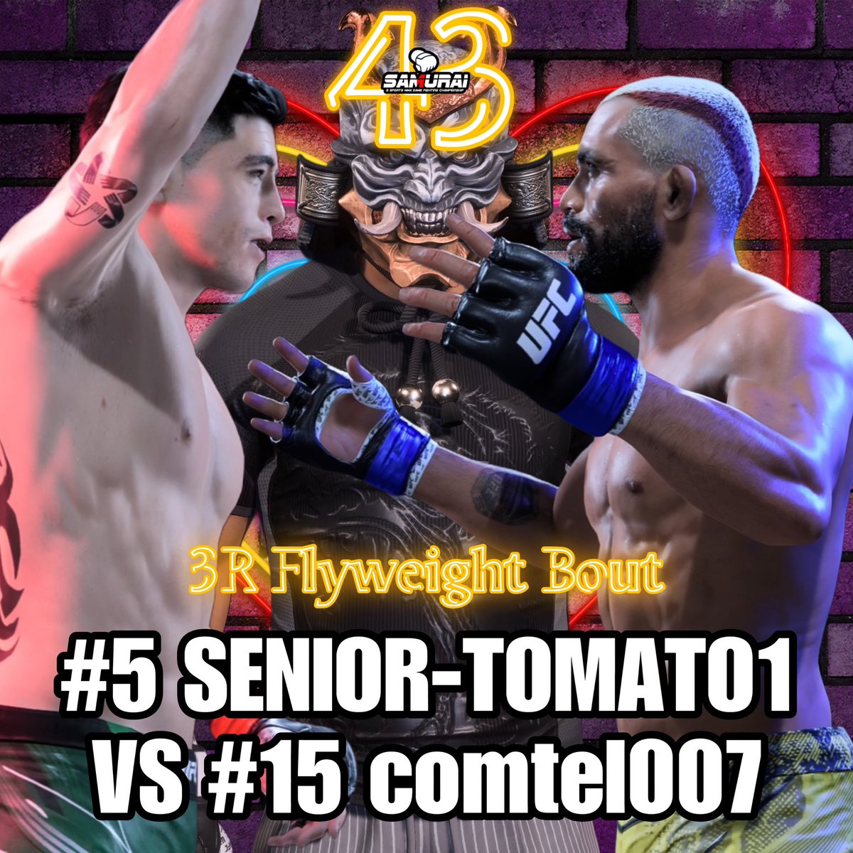 SAMURAI_MMAGAME's tweet photo. @AkumaouziM FIGHT CARD
#SAMURAI43
3R Flyweight Bout
#5 @Ba921Tomato1 🇯🇵
🆚
#15 @comtel00007 🇰🇷
#ufc5
#UFC5
#SAMURAIUFC https://t.co/AwvijUC8mY