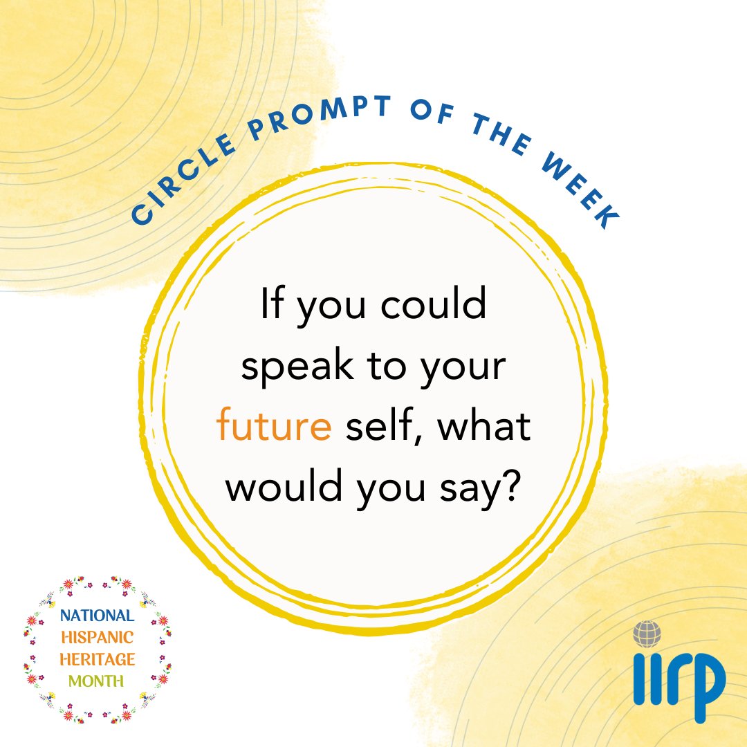 Here is this weeks circle prompt 💭

Share this circle prompt with your community!

#IIRP #RestorativePractices #ProactiveCircles #Listening #BuildingCommunity #Connection #HispanicHeritageMonth #Future #Change