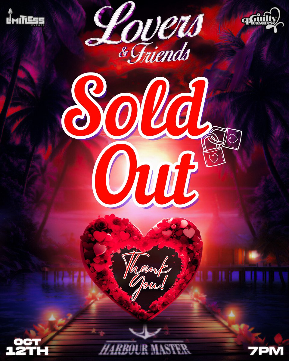 We are humbled and grateful for your overwhelming support, thank you all! 

𝑳𝒐𝒗𝒆𝒓𝒔 &amp; 𝑭𝒓𝒊𝒆𝒏𝒅𝒔 - R&amp;B On The Sea 🚢♥️

🌹 𝟷𝟸𝚝𝚑 𝙾𝚌𝚝𝚘𝚋𝚎𝚛 ‘𝟸𝟺 
🌹Harbour Master
🌹7pm
🌹Dresscode: Chic 💎 

#LimitlessEventsTT #GuiltyPleasures14
