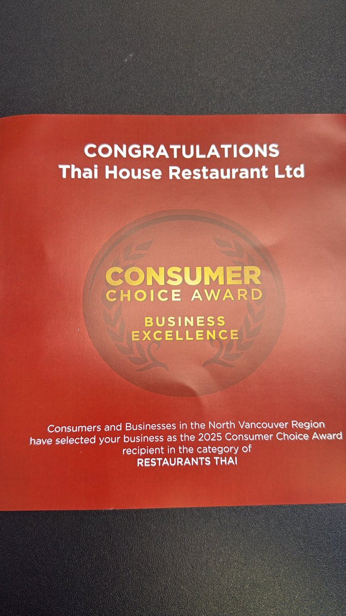 Thank you <a href="/Consumer_CA/">ConsumerChoiceAward</a> for <a href="/thaihouse/">Thai House</a> #NorthVan #NorthVancouver