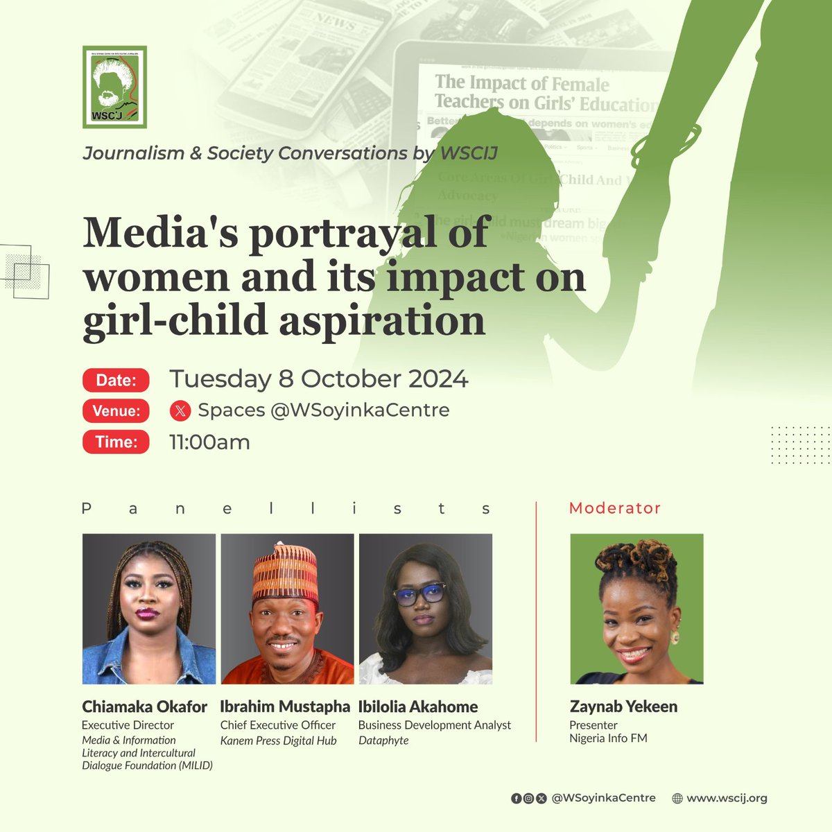 In celebration of the 2024 #InternationalDayoftheGirlChild, this week's edition of #WSCIJConversations will discuss media’s portrayal of women and its effects on societal views and aspirations of the girl child. 
Click 👉bit.ly/4eVkZOy to participate.
⏲️:11:00am
🗓️:8 Oct
