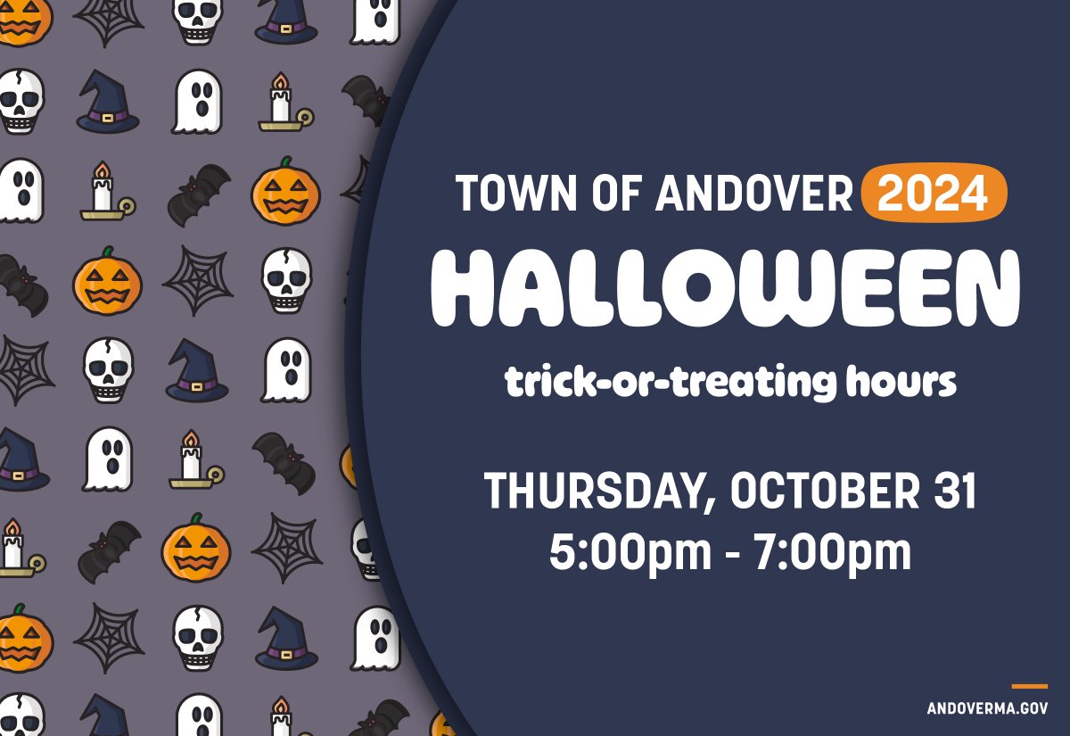 🎃👻 Official Halloween trick-or-treating hours for the Town Andover have been set for Thursday, October 31 from 5:00-7:00 PM.