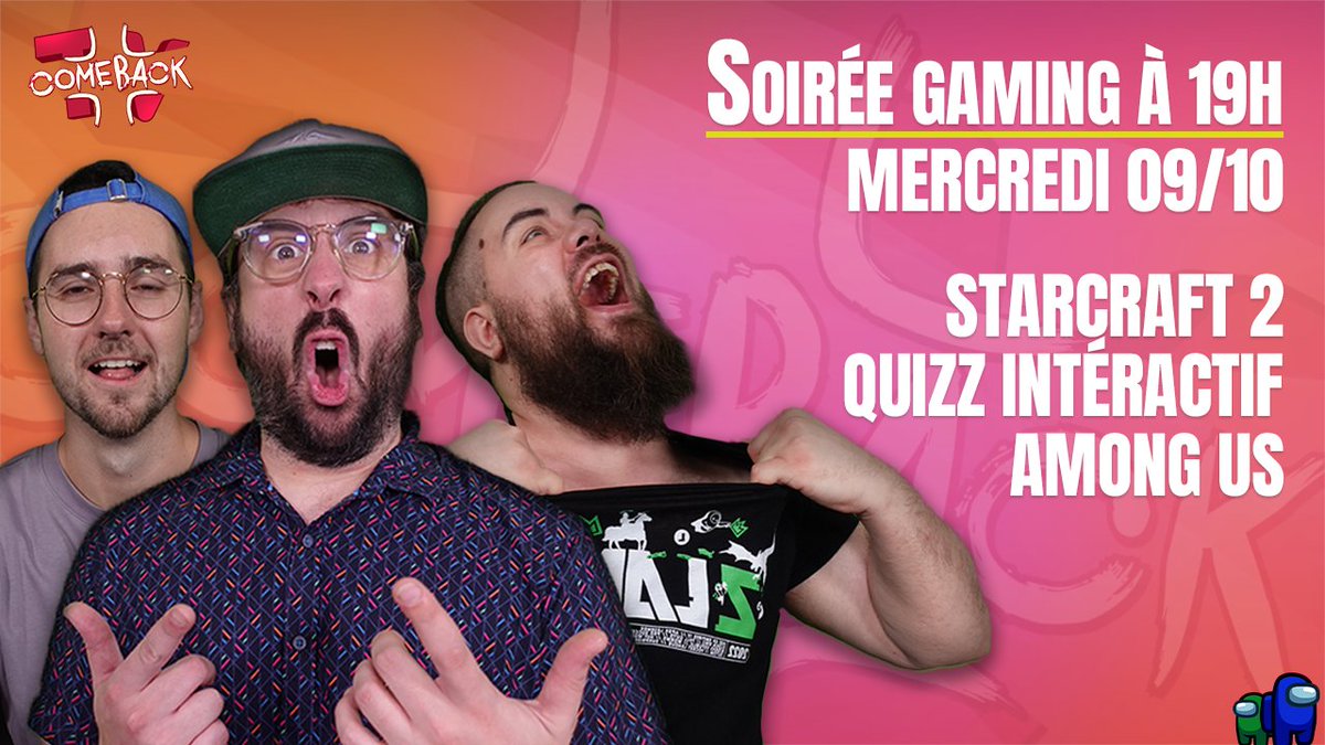 comeback_tv's tweet photo. Petite soirée fun improvisée ce mercredi ! Venez jouer avec nous et surtout venez gagner le quizz de @FunKaStarcraft face à @KokaStarcraft et @iamTKL_ !

Début 19h ! https://t.co/bff4TOAQUI