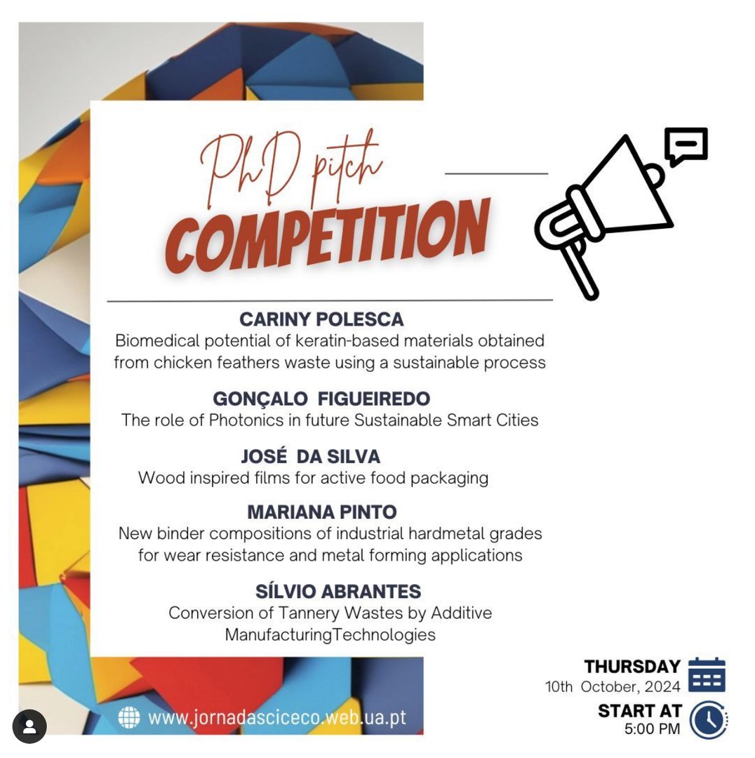 ciceco_ua's tweet photo. 🚀 Jornadas CICECO 2024 - Connecting Minds, Creating Progress! 🌍

Come meet the brilliant minds of tomorrow at our PhD Pitch Competition! 🎓✨ 

more: https://t.co/oPEtrdrFpP

#JornadasCICECO #SciencePitch #Innovation #Research #PhD #FutureLeaders https://t.co/0hu170n2nu