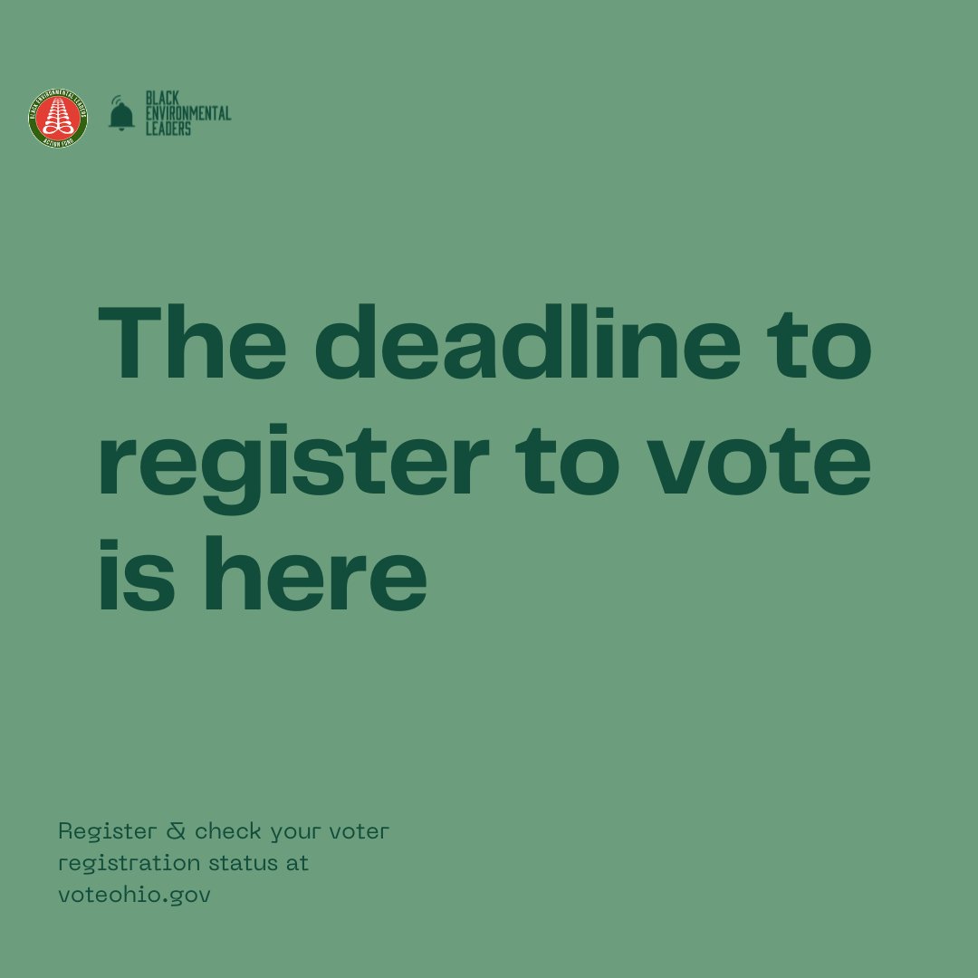 BlkEnviroLeader's tweet image. Reminder: Today is the LAST day to register to vote in Ohio! Check your status and register by 9 p.m. tonight to ensure that you can vote in the next election. #votingrights