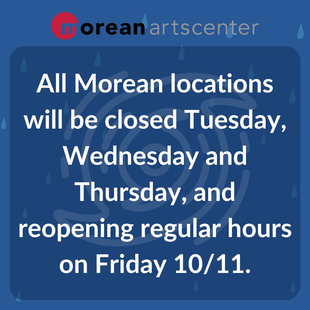 All Morean locations will be closed Tuesday, Wednesday and Thursday, and reopening regular hours on Friday 10/11.

Please also join our email list for up to date information moreanartscenter.org/join-our-maili…

Please stay safe. We look forward to welcoming you here again soon.