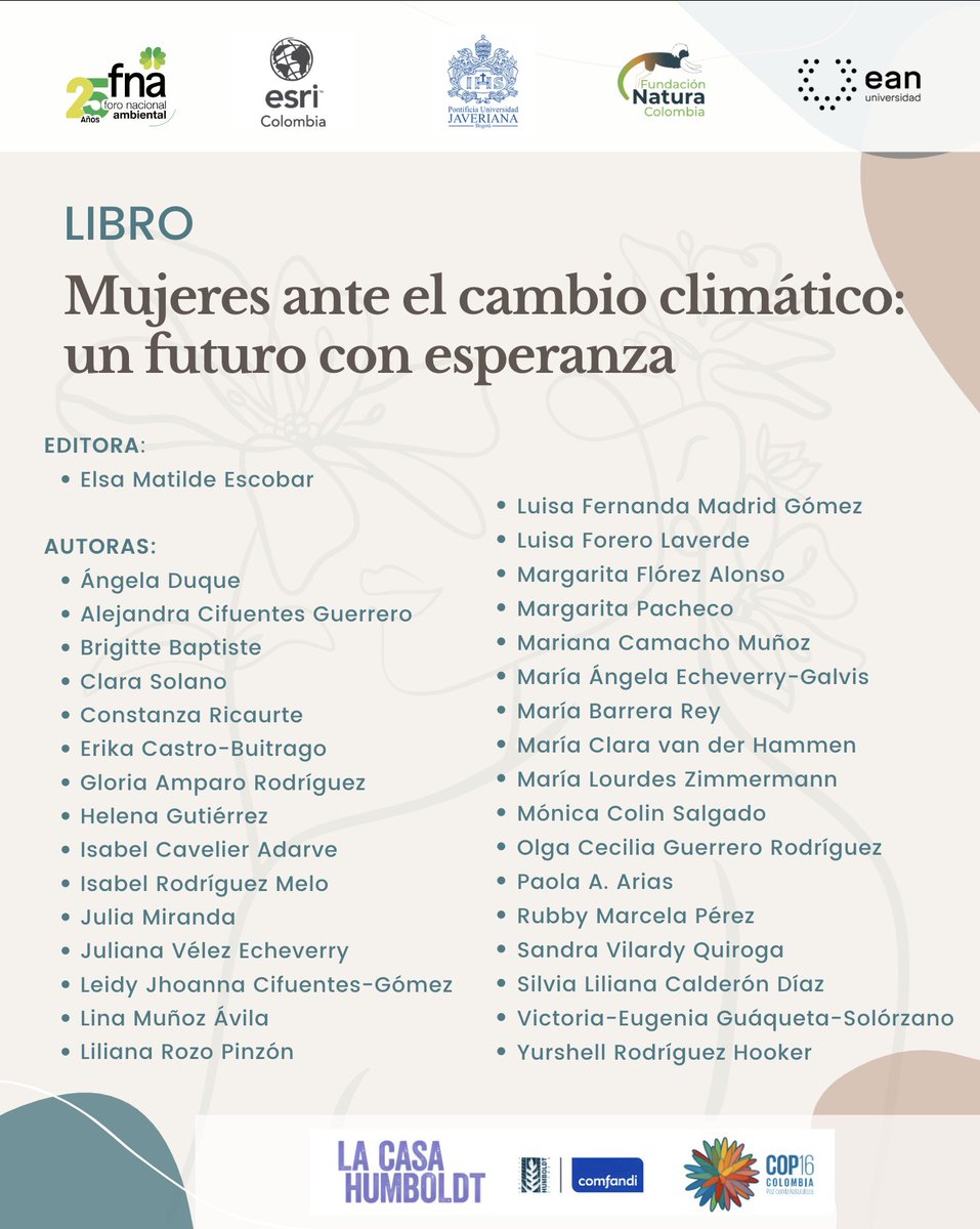 fundacionnatura's tweet photo. Te invitamos al lanzamiento de Mujeres ante el Cambio Climático: Futuro con Esperanza, en el marco de la #COP16🌿📖

Este libro destaca las voces de mujeres que luchan contra la crisis climática desde el ecofeminismo y proponen soluciones innovadoras a los desafíos ambientales. https://t.co/W1Nw64Ey79