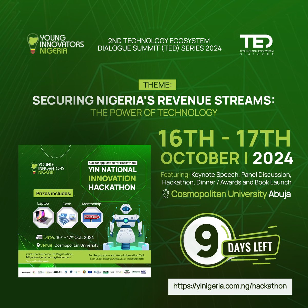 🎉 Celebrating 10 years of YIN innovation at TEDS SUMMIT 2024. Let’s redefine Nigeria’s revenue landscape through technology.

🗓️Oct 16-17

📍Abuja

Register here ➡️ yinigeria.com.ng/teds  

#TEDS2024 #YINat10 #InnovationInNigeria #TechRepublic

 <a href="/KSHalilu/">Khalil Halilu</a>   <a href="/UwaSuleiman/">Uwa Suleiman</a>