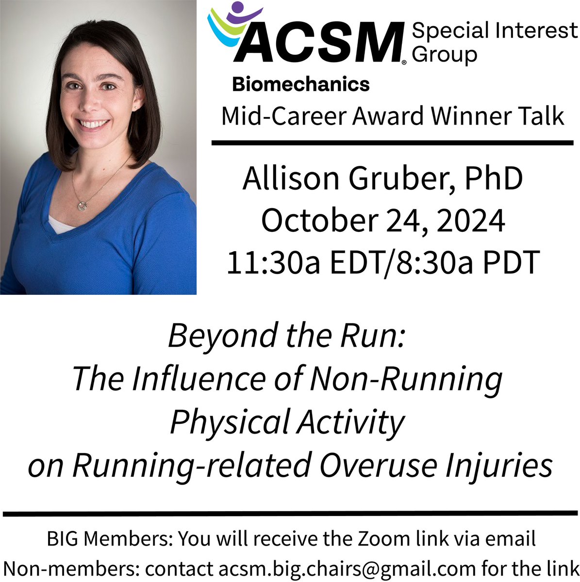 ACSM_BIG (@acsmbig) on Twitter photo ๐จ SAVE THE DATE!
Our 2024 Mid-Career Award winner, <a href="/IUBiomechanics/">Allison Gruber</a>, will give her talk on 10/24.
BIG members - you will receive an email soon with the zoom link. If you are not a member, send us an email (ACSM.big.chairs@gmail.com) or message us here for the link! ๐จ SAVE THE DATE!
Our 2024 Mid-Career Award winner, <a href="/IUBiomechanics/">Allison Gruber</a>, will give her talk on 10/24.
BIG members - you will receive an email soon with the zoom link. If you are not a member, send us an email (ACSM.big.chairs@gmail.com) or message us here for the link!