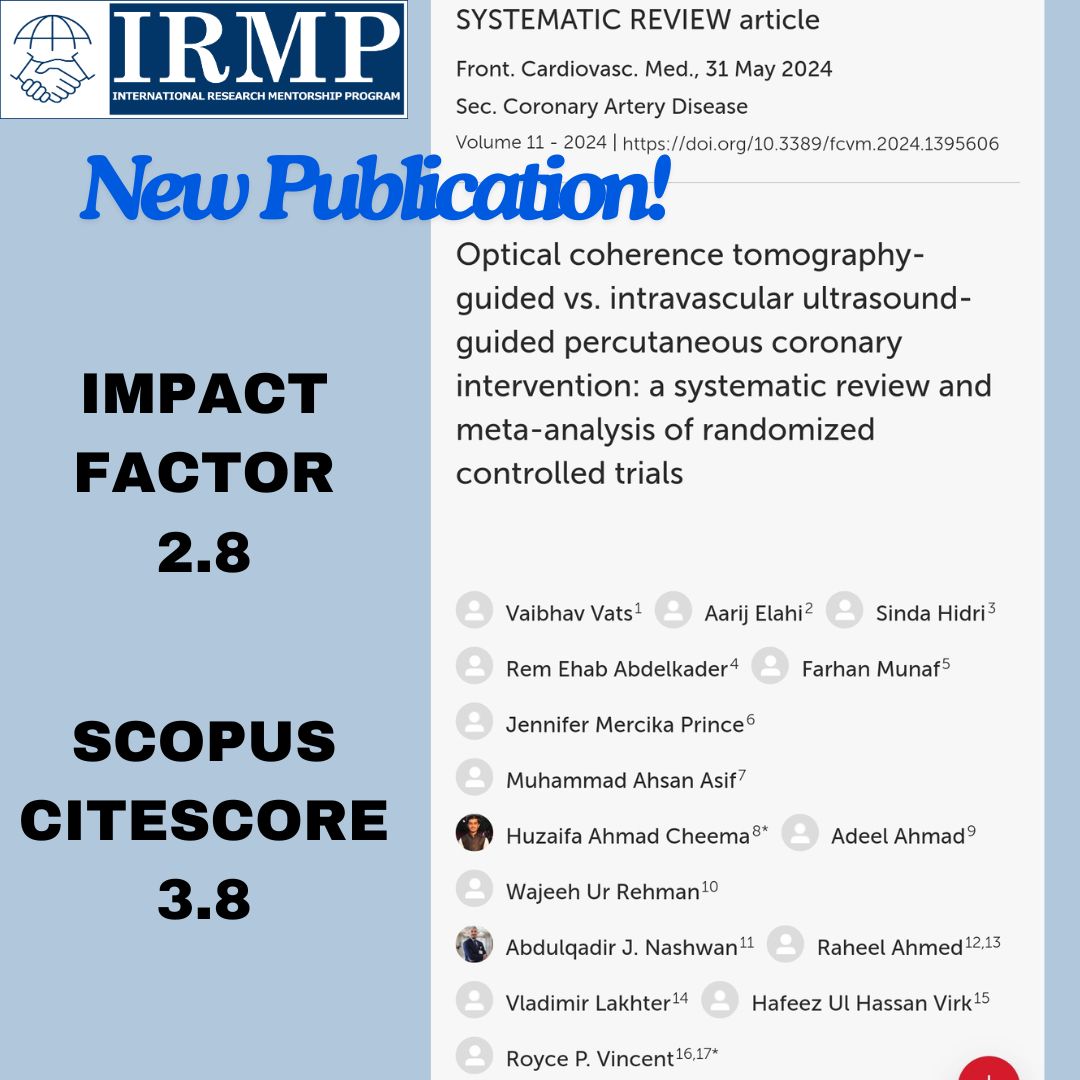 🚨 PUBLICATION ALERT 🚨

We are thrilled to announce that our mentees, under the expert guidance of our Chairman, Huzaifa Cheema, have successfully published a new meta-analysis in Frontiers in Cardiovascular Medicine (Impact Factor 2.8). 

#research #mentorship #Match2026