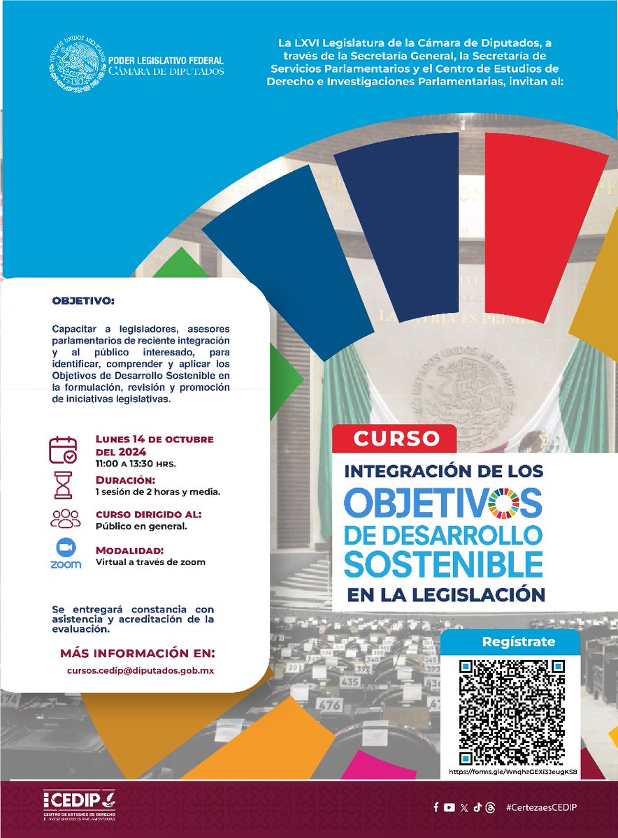 📌 #CursoGratis │ Te invitamos a que participes en el curso: Integración de los Objetivos de Desarrollo Sostenible en la Legislación. <a href="/CEDIP_Oficial/">CEDIP</a> 

🗓️ 14 de octubre
🕚 11:00 horas
💻 Modalidad virtual

Registro: forms.gle/WnqhzGEXi3Jeug…