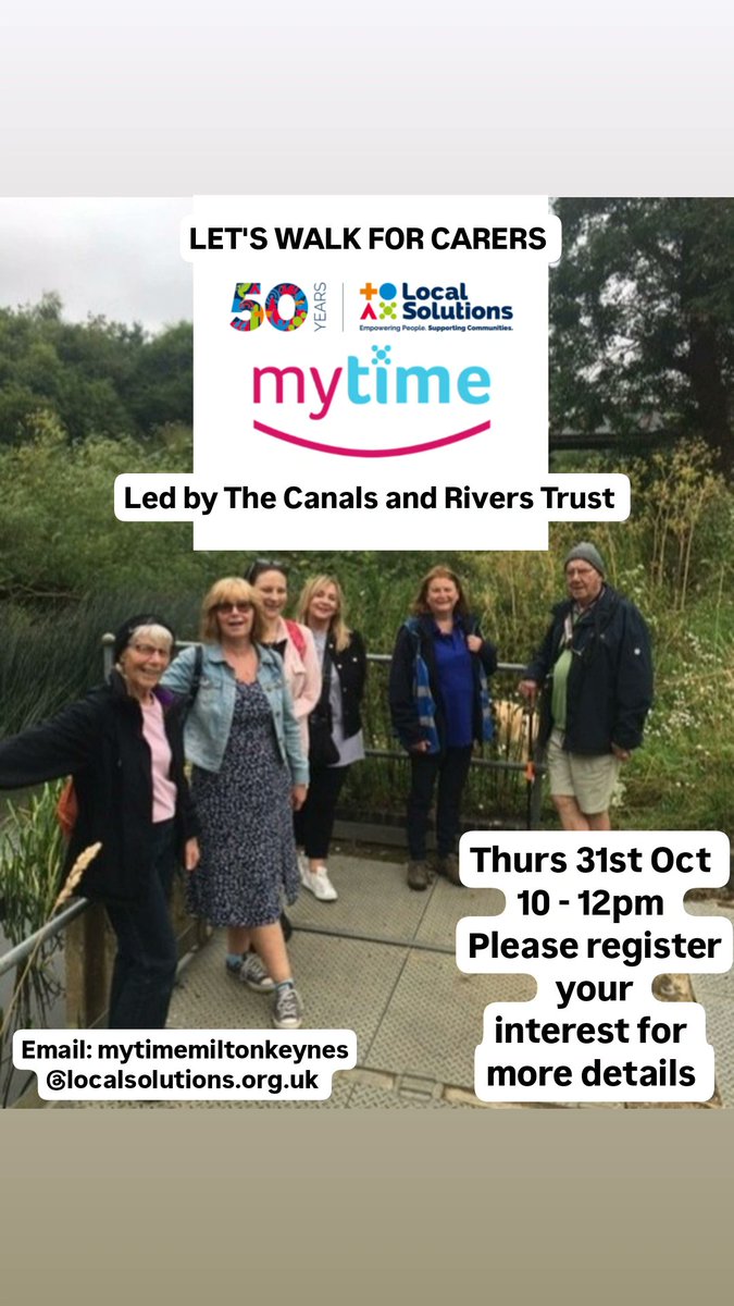 Mytime_MK's tweet photo. Our 4th  guided "LET'S WALK FOR CARERS" led by @CanalRiverTrust will be held on Thurs 31st Oct 10-12pm. If you're an unpaid carer in MK please email us for more details and to register your interest: Mytimemiltonkeynes@localsolutions.org.uk
@LocalSolutions_ @mkcouncil https://t.co/As4DpnDoBF