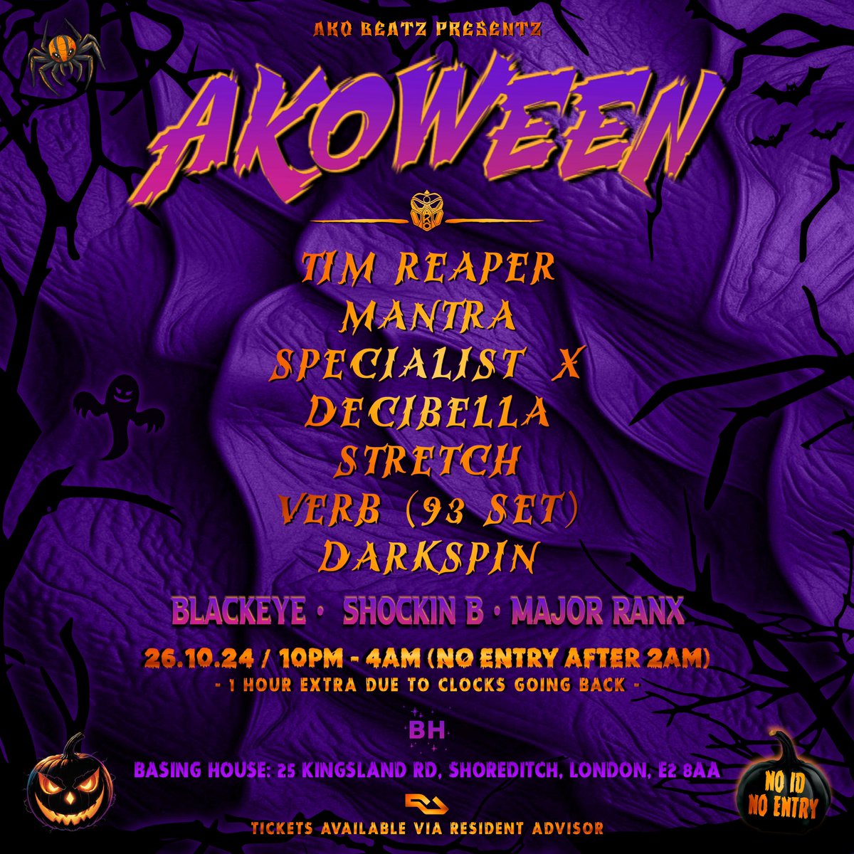 AKOWEEN 26/10/24 
AKO returns for its annual Halloween Label party and we brought together some of the finest Jungle DJs and MC‘s. 

Ticket available from Resident Advisor

ra.co/events/2006359