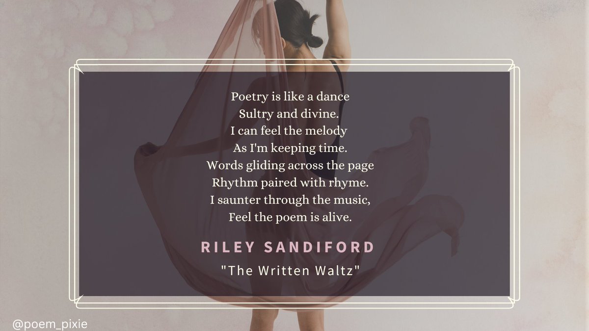 poem_pixie's tweet image. #poetry #POEMS #poets #Original #Dance #waltz 
Find me on Instagram @poem_pixie