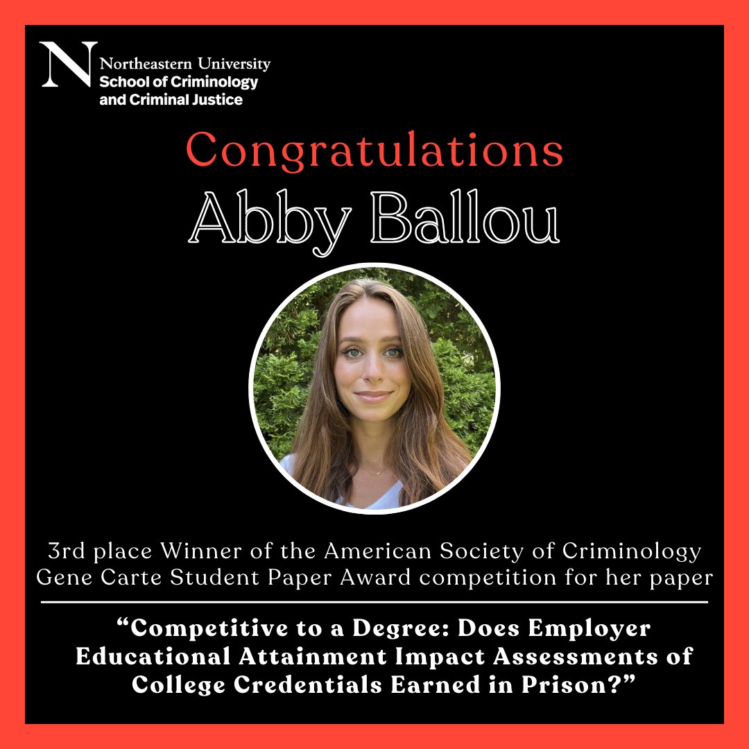 Congratulations to fifth year SCCJ doctoral student Abby Ballou for winning 3rd place in the American Society of Criminology Gene Carte Student Paper Award competition for her paper, “Competitive to a degree.”  This is Abby’s second Carte award.  Way to go!