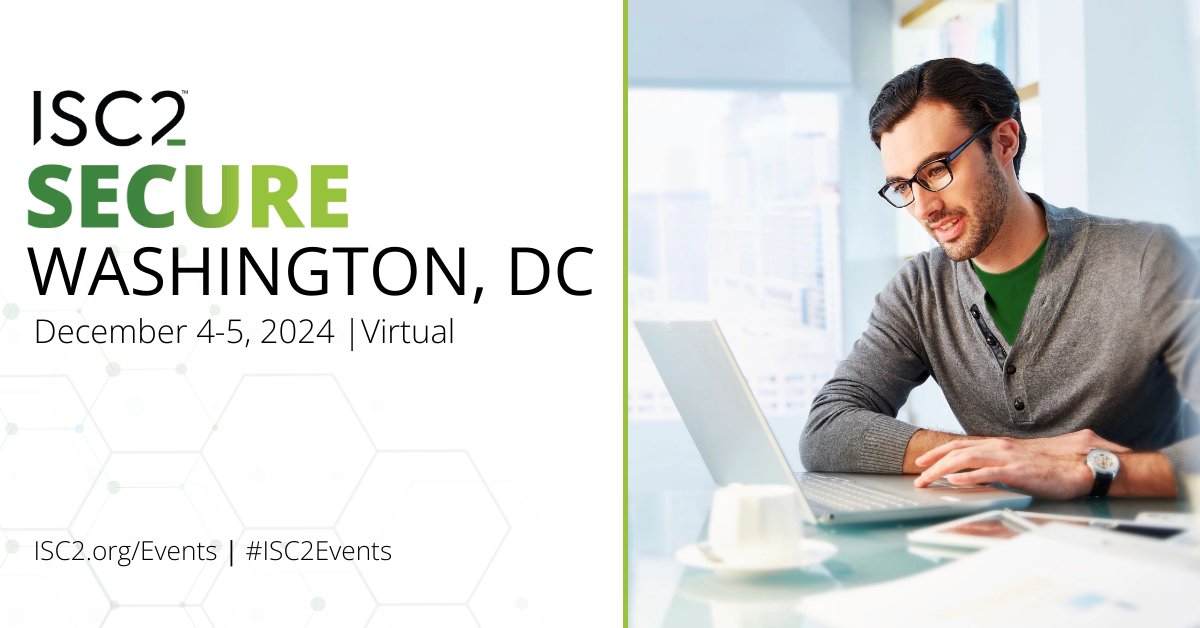 ISC2Events's tweet image. Join us for ISC2 #SECUREDC online on December 4-5, 2024🖥️ Over two days of interactive sessions, #cyber experts will address common challenges shared by government entities and the private sector/industry - not just in DC but around the globe.

Register: ow.ly/2Fqg50Tvg1w
