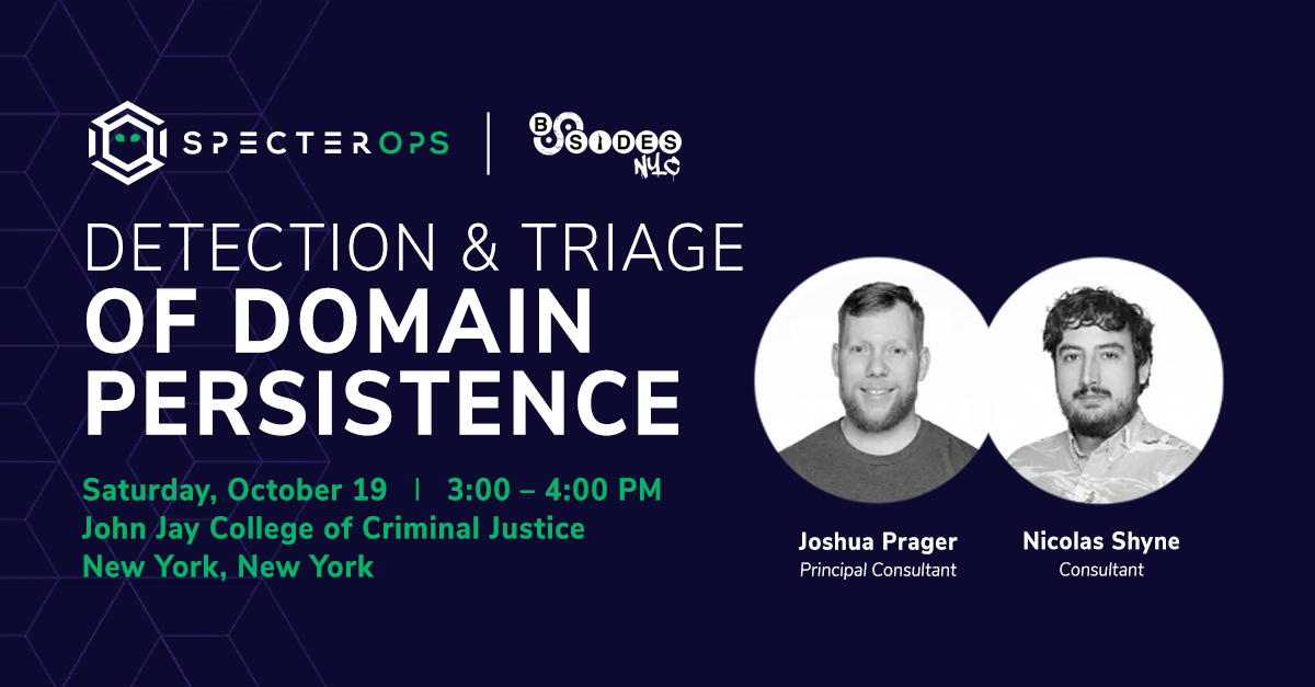 SpecterOps (@specterops) on Twitter photo Join <a href="/Praga_Prag/">Joshua Prager</a> & <a href="/synth_nic0/">Nico Shyne</a> for their <a href="/BSidesNYC/">#BSidesNYC</a> talk exploring offensive tradecraft for establishing elevated persistence in AD environments. Learn domain persistence techniques & defensive strategies to secure your network from advanced adversaries. bsidesnyc.org Join <a href="/Praga_Prag/">Joshua Prager</a> & <a href="/synth_nic0/">Nico Shyne</a> for their <a href="/BSidesNYC/">#BSidesNYC</a> talk exploring offensive tradecraft for establishing elevated persistence in AD environments. Learn domain persistence techniques & defensive strategies to secure your network from advanced adversaries. bsidesnyc.org