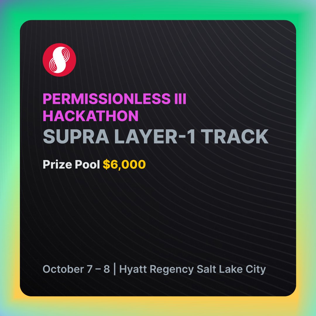 Builders, bring the heat.🔥 $6,000 worth of Supra tokens is up for grabs at  the @Permissionless III Hackathon with the Supra Layer1 track. We invite  you to think outside the box and