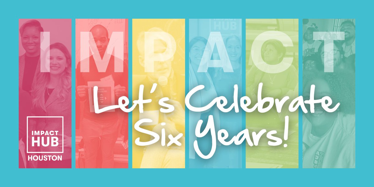 New Space, Big Impact: We're Celebrating Six Years Strong at Impact Hub Houston and You're Invited! Come check out our new home, meet new friends, learn about our impact this past year, and be the first to know what's evolving. RSVP now at celebrateourimpact.eventbrite.com