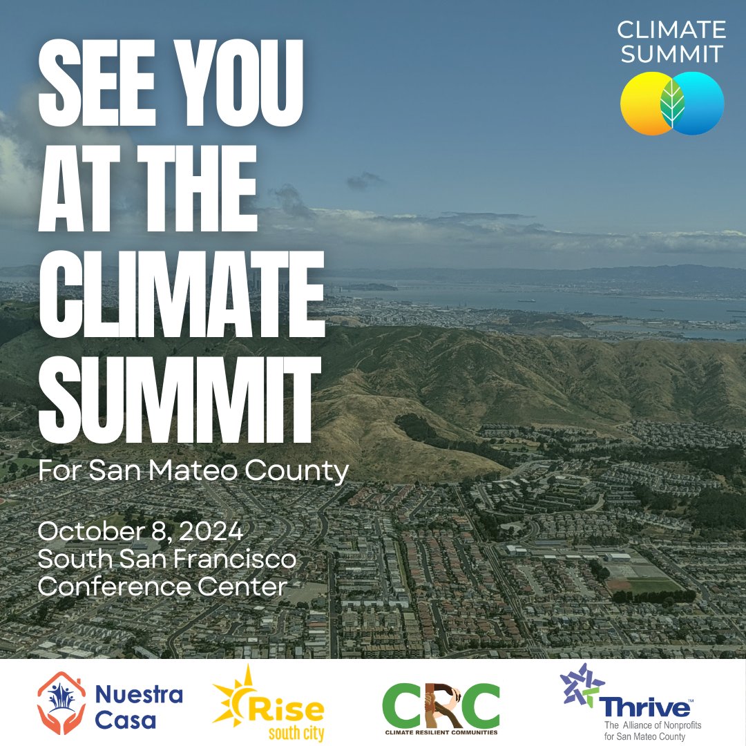 See you at the Third Annual Climate Summit tomorrow at the South San Francisco Conference Center. Join us for inspiring speakers, workshops, and networking. Refreshments will be available. Engage in the dialogue for equitable climate adaptation in our communities.
