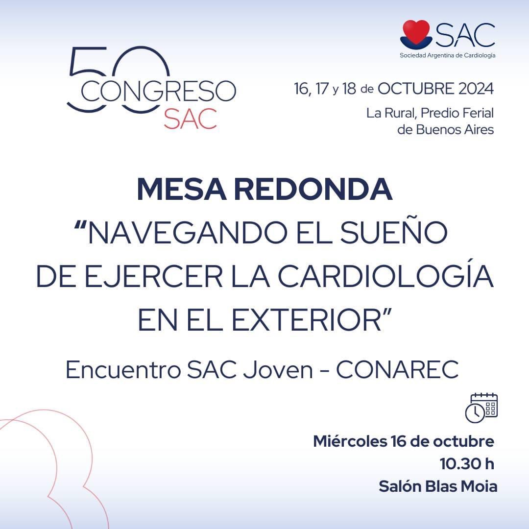 🔵Congreso #SAC24 👉"Navegando el sueño de ejercer la cardiología en el exterior: reflexiones sobre mitos, realidades y sacrificios personales."
🔺Encuentro con SAC Joven y CONAREC

📌Miércoles 16 de octubre  - 10:30 -  Blas Moia

✅Ver más🔗 congreso.sac.org.ar