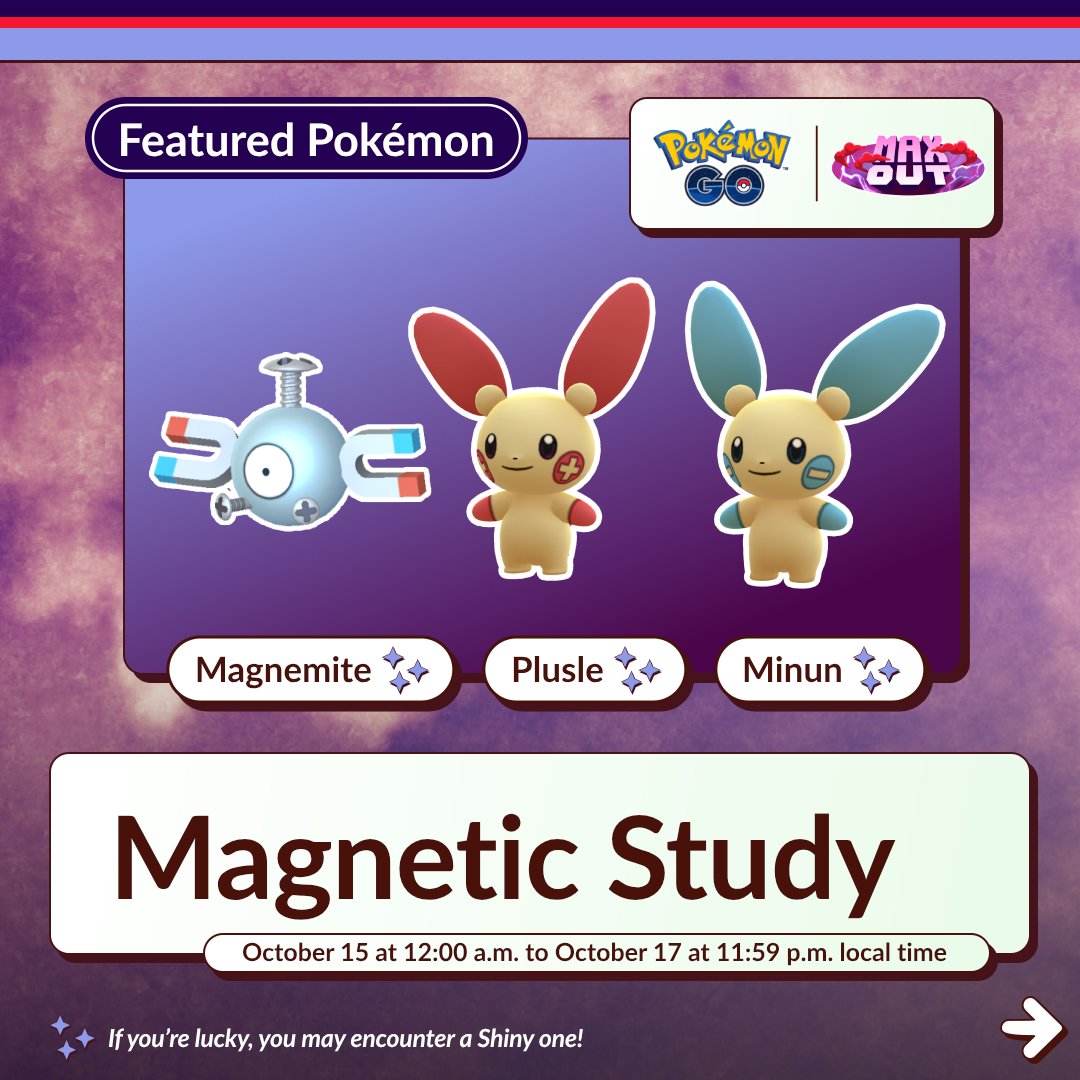 PokemonGoApp's tweet image. This event is going to be magnet-ficent! 🧲 🤩

Trainers, prepare to be drawn to the Magnetic Study event in #PokemonGO!

Tuesday, October 15, at 12:00 a.m. to Thursday, October 17, at 11:59 p.m. local time.

pokemongolive.com/post/magnetic-…