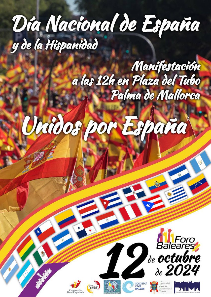 Este sábado 12 de octubre 12:00h en la Plaza del Tubo de Palma/ Aquest dissabte 12 d'octubre 12:00h a sa Plaça des Tub a Palma:

Manifestación por el Día Nacional de España y de la Hispanidad

#SomBalears #SomosEspañoles🇪🇸

#ConvivenciaBalear