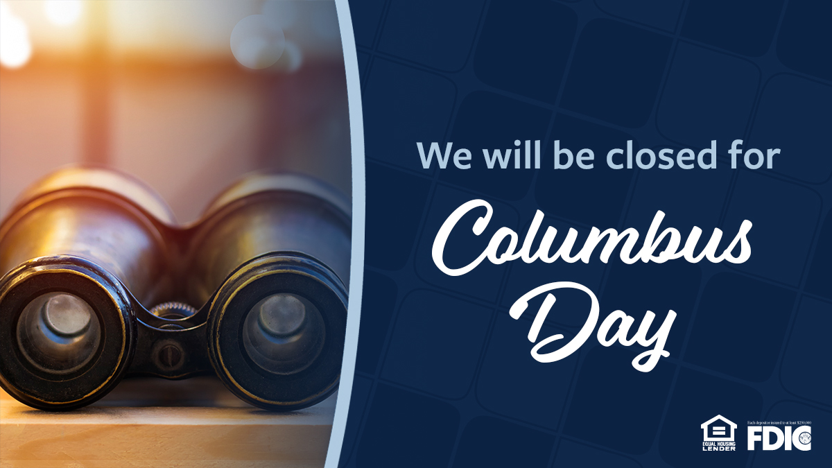 All Bank of Zachary branches will be closed Monday, October 14th in honor of Columbus Day.
