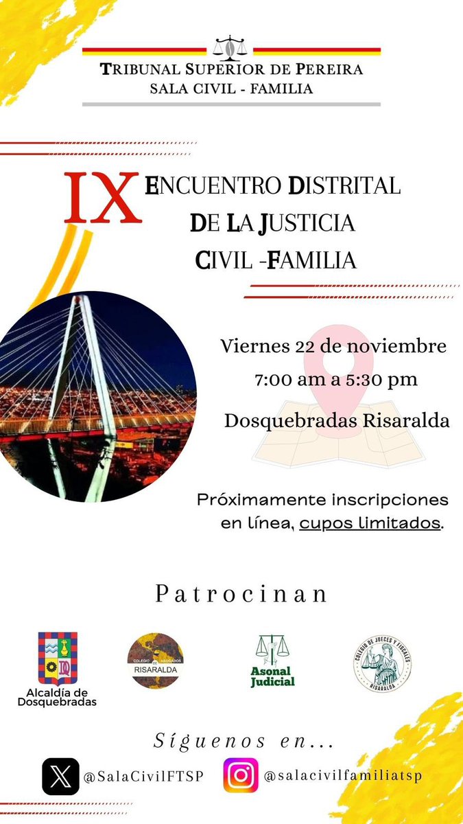 SalaCivilFTSP's tweet photo. La Sala Civil – Familia invita a participar en el “IX encuentro distrital de la justicia civil y de familia” a realizarse el 22 de noviembre de 2024 en Dosquebradas, Rda. 📅📍
Próximamente inscripciones en línea. ¡Cupos limitados! ⏳🔗 https://t.co/hQgyqyCUgM