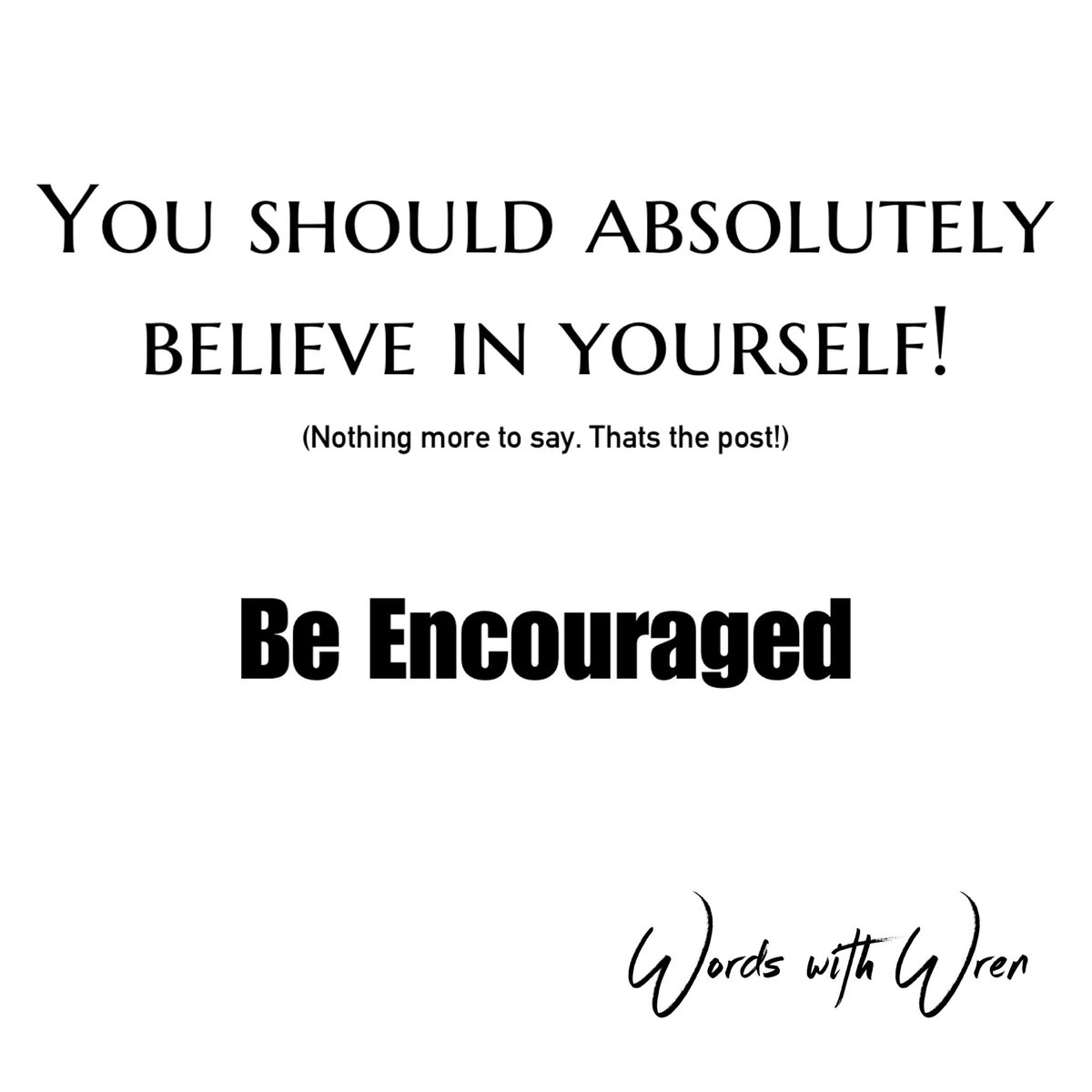 words_with_wren's tweet image. Tough times are survived by the strongest of us. You’ve survived! You’ve persevered! You didn’t quit! I’m proud of you. Don’t Stop Believing (in You)! Be Encouraged 
#wordswithwren #decidedrivepress #positivethinking #positivemindset #growth #growthmindset #believeinyourself #be