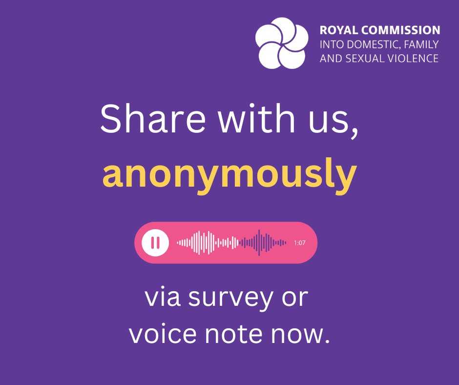 Our Share With Us survey is live now. It is your opportunity to share with the Royal Commission in a safe and anonymous way - either by answering a series of questions, writing a message or leaving a voice note ➡️ bit.ly/3AEOyER