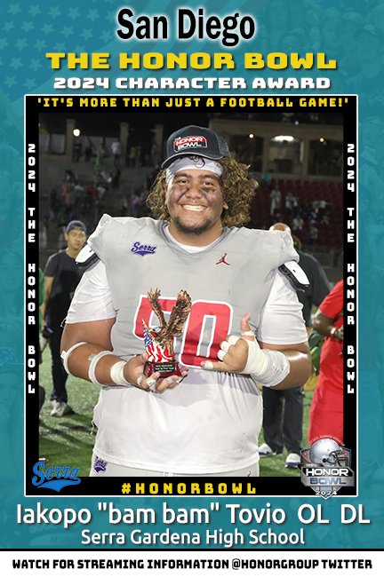 2024 Honor Bowl Player Awards: <a href="/_Kingbam71/">Iakopo Bam Tovio 🥷</a> Is the 2024 Honor Bowl Character Award winner @Serra_football Congratulations!