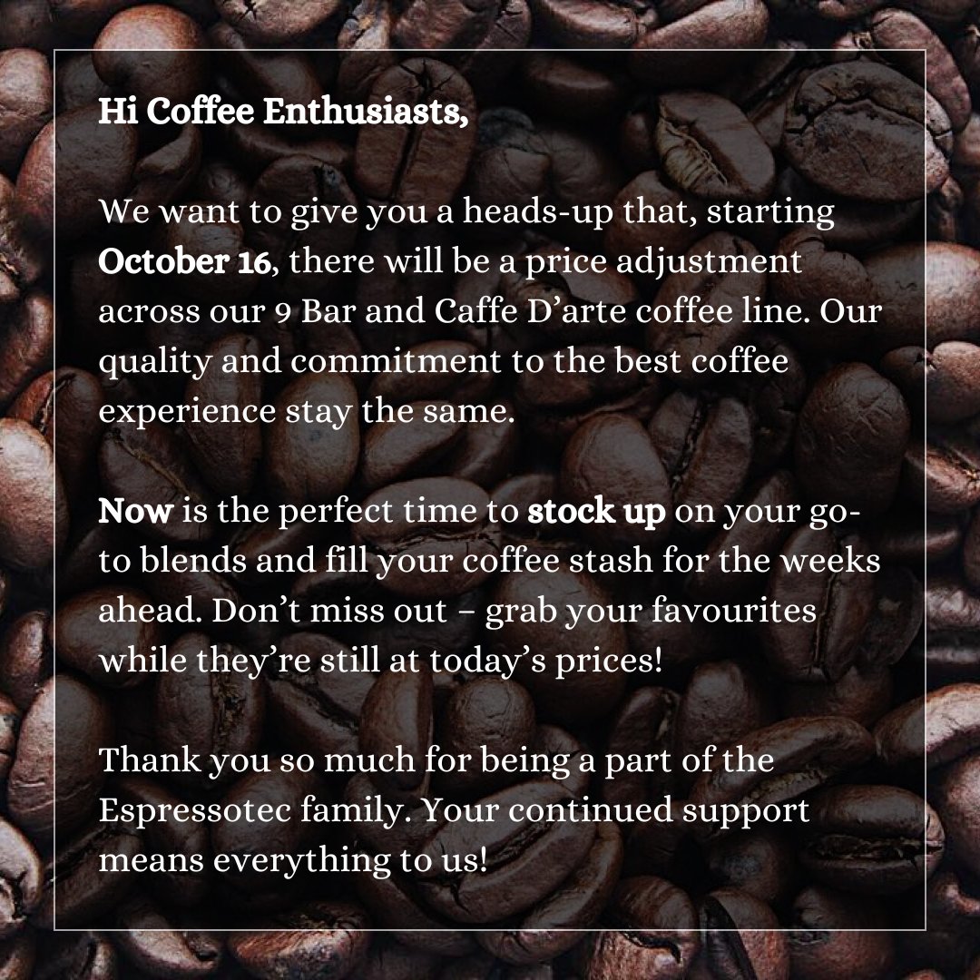 New Prices Coming Soon – Get Your Coffee Fix Before the Change!

Tap the link in bio to shop 👆