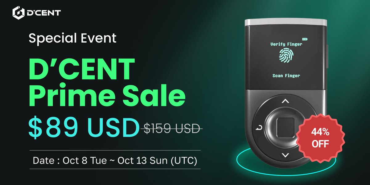 [D’CENT Prime Sale Event🎊]

Exclusive Prime Day Offers with Premium Discounts!
Don’t miss out on savings of up to 67% off.

✅Date: Oct. 8 – Oct. 13 (UTC)
✅Eligible Products: Biometric Wallet, OTG Cable

▶️Buy now : store.dcentwallet.com/products/biome…

#CryptoInvestors #PrimeDay