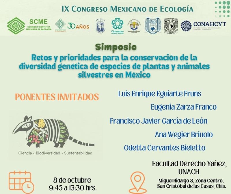 EugeniaZarza's tweet photo. Mañana participaré en el simposio “Retos y prioridades para la conservación de la diversidad genética de especies plantas y animales silvestres de México”
#CongresoMexicanoEcología
#SCME #IXCMEc https://t.co/KVHkV6OYDn