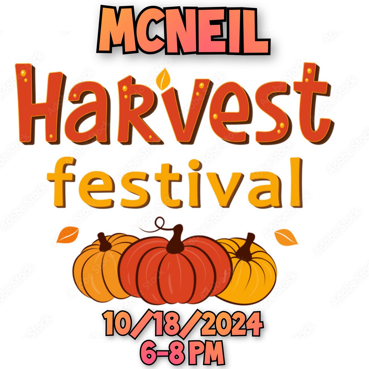 The McNeil Annual Harvest Fest is coming up on Friday, October 18th starting at 6:00PM.
Hope to see everyone there! ❤️ #
<a href="/McNeil_PTO/">McNeil PTO</a> <a href="/McNeilElem/">McNeil Elementary</a>