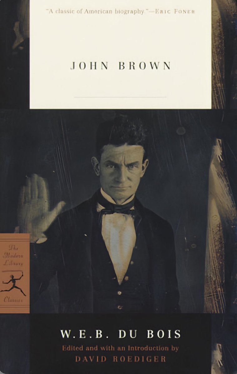 LeftSentThis's tweet photo. Here’s a pdf of ‘John Brown: a Biography’ by W.E.B. DuBois. Add it to your personal library.
https://t.co/bKqcZTt1t1 https://t.co/vGo88RA1HK
