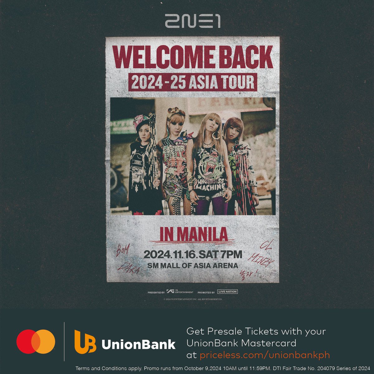 unionbankph's tweet photo. U got the FIRE coming your way with this ticket presale, only with your UnionBank Mastercard! Get first dibs on tickets for the 2024-25 2NE1 ASIA TOUR [WELCOME BACK] IN MANILA at https://t.co/aFLm7lWSXX on Oct. 9, 2024, 10AM-11:59PM. Stay tuned for more details! https://t.co/vZDCUg66dn