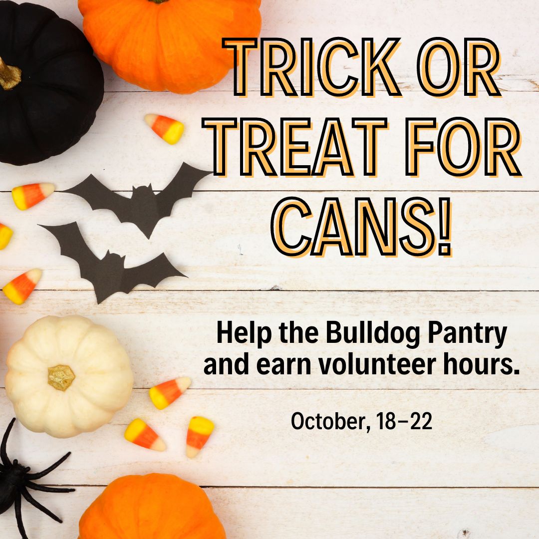 Are you looking for a fun way to earn some volunteer hours while helping the Bulldog Pantry? Then this is the event for you. Even if you do not volunteer hours, it is fun.