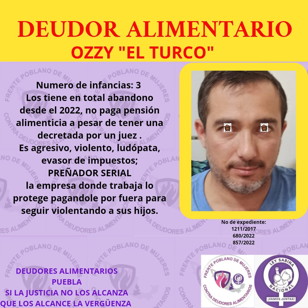 FNMCDAPuebla's tweet photo. @A_UNICAR Dejen de encubrir a este deudor alimentario. https://t.co/EzfnMYlu69