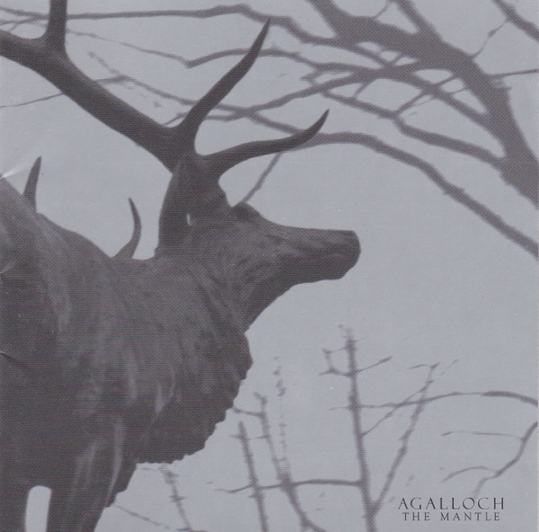 Agalloch – The Mantle (2002)