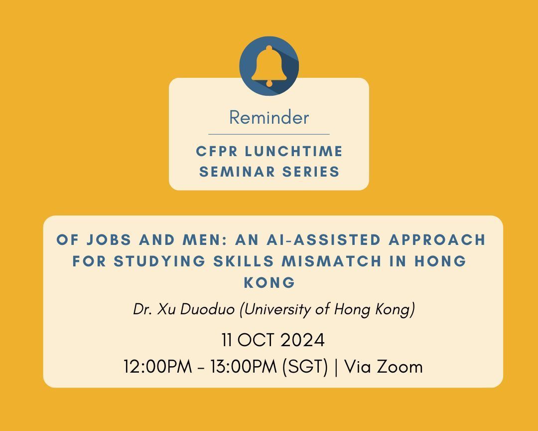 Don't forget to join our 4th Lunch-time seminar this semester on: "Of Jobs and Men: An AI-assisted Approach for Studying Skills Mismatch in Hong Kong." 
Details: 𝟏𝟏 𝐎𝐜𝐭𝐨𝐛𝐞𝐫 𝟐𝟎𝟐𝟒 | 𝟏𝟐𝐩𝐦 - 𝟏𝐩𝐦 | via Zoom
Link: buff.ly/4gbCJ9N