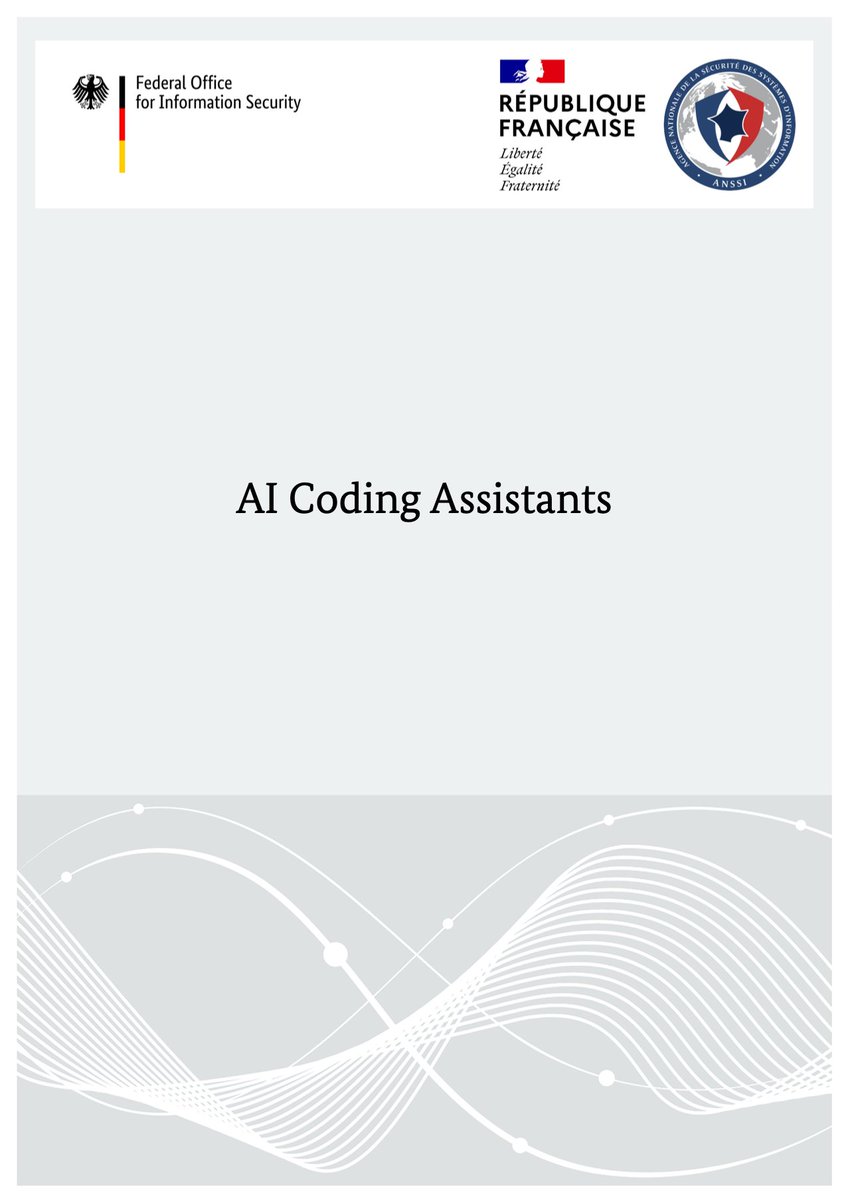 🚨 [AI REPORT] The 🇫🇷 French Cybersecurity Agency &amp; the 🇩🇪German Federal Office for Information Security published recommendations for the secure use of AI coding assistants, and it's a great read for everyone in AI. Quick summary:

1️⃣ Opportunities

"AI coding assistants can be