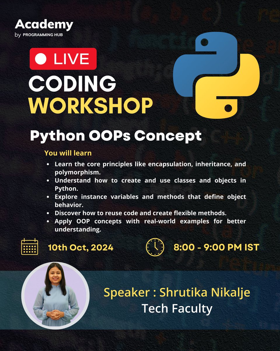 Ready to master Python OOPs concepts?  Join our Live Coding Workshop on 10th Oct, 8:00 - 9:00 PM IST!  Learn about Encapsulation, Inheritance, and more in just 1 hour with live demos &amp; real-world examples! Don’t miss out! 

Watch Here: yt.openinapp.co/z21xw

  #ProgrammingHub