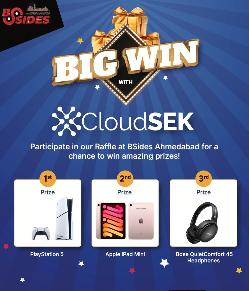 🎉 Get Ready for the CloudSEK Raffle at BSides Ahmedabad 2024! 🎉

We're excited to announce that <a href="/cloudsek/">CloudSEK</a> is sponsoring a special raffle, and we've got some incredible prizes for you:

1️⃣ PlayStation 5
2️⃣ Apple iPad Mini
3️⃣ Bose QuietComfort 45 Headphones

🗓️ Date: October