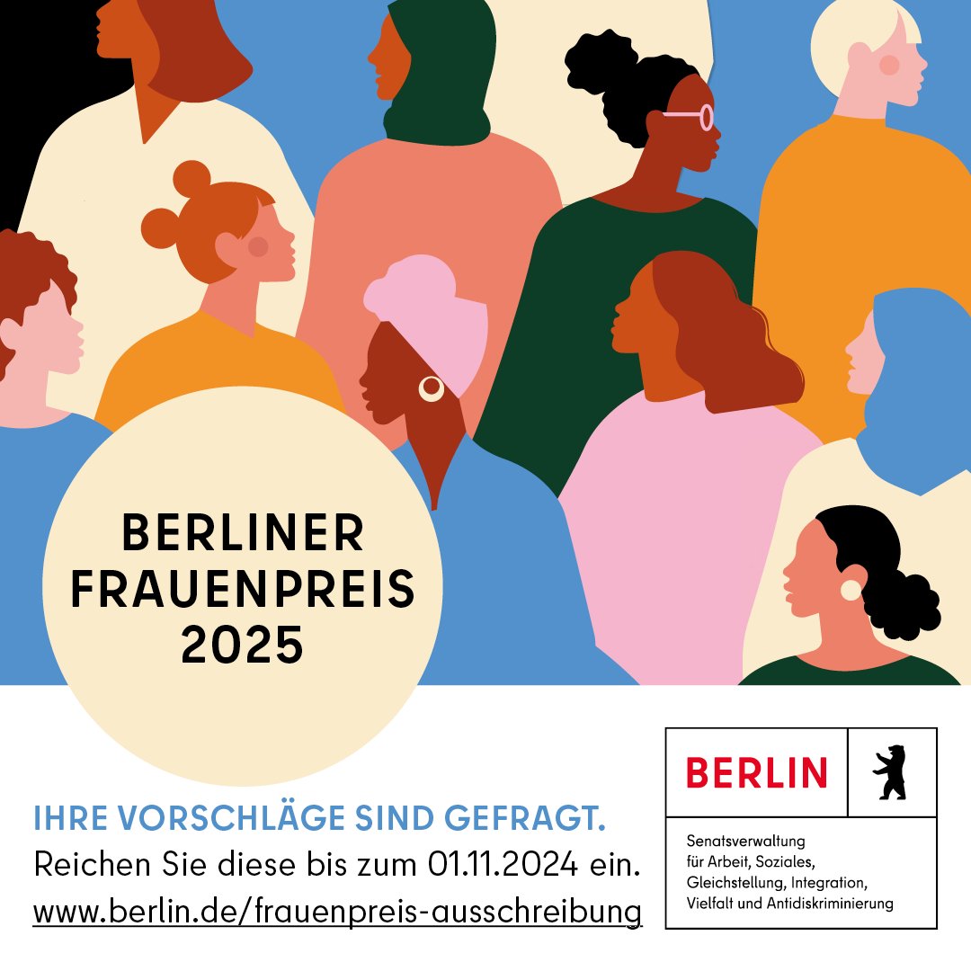 Sie sind gefragt! Schlagen Sie eine Frau vor, die mit dem #Berlin|er #Frauenpreis 2025 ausgezeichnet werden soll! Der Frauenpreis wird an Berlinerinnen vergeben, die durch ihr Engagement für die Emanzipation der Geschlechter wirken.
berlin.de/frauenpreis/au…