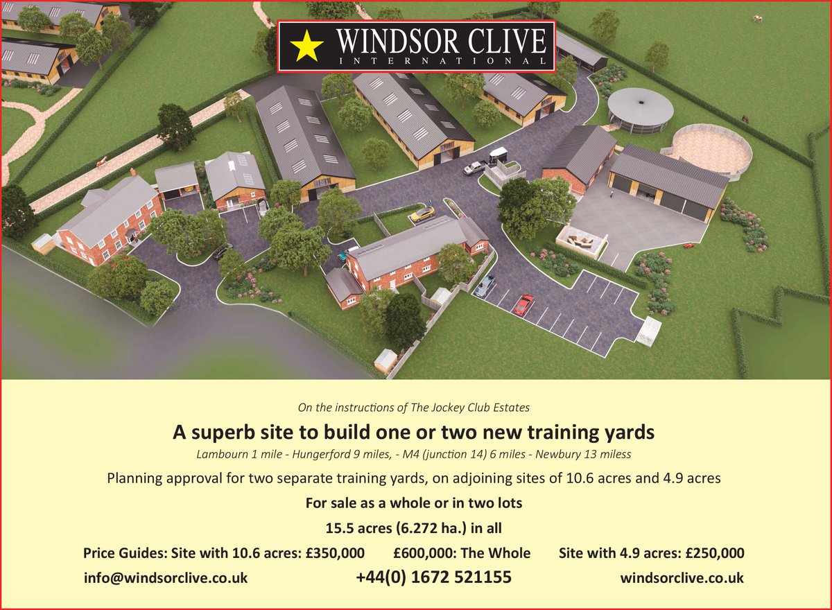 EBN (@bloodstocknews) on Twitter photo ‼️ <a href="/WindsorCliveInt/">Windsor Clive Int</a> FOR SALE - A superb site to build one or two new training yards ‼️
📍 Near Lambourn
✅ Planning approval for two separate training yards, on adjoining sites of 10.6 acres & 4.9 acres
See below for price guides & contact details ⬇️
windsorclive.co.uk ‼️ <a href="/WindsorCliveInt/">Windsor Clive Int</a> FOR SALE - A superb site to build one or two new training yards ‼️
📍 Near Lambourn
✅ Planning approval for two separate training yards, on adjoining sites of 10.6 acres & 4.9 acres
See below for price guides & contact details ⬇️
windsorclive.co.uk