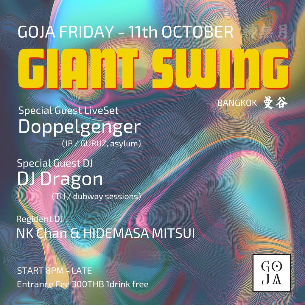 doppelgengerlab's tweet photo. This week Goja 2days Doppelgenger days!
バンコクのGOJAで2日間やってます
10/10はシルクスクリーン会
10/11はDoppelgenger live
タイに居る日本の仲間達との合流も楽しみしてます
滞在中はプラカノンに居ます
10/15まで居るので何かあればお誘い下さい
いよいよツアー後半ぶちかましてきます🔥 https://t.co/mBC6Iv0Ww2